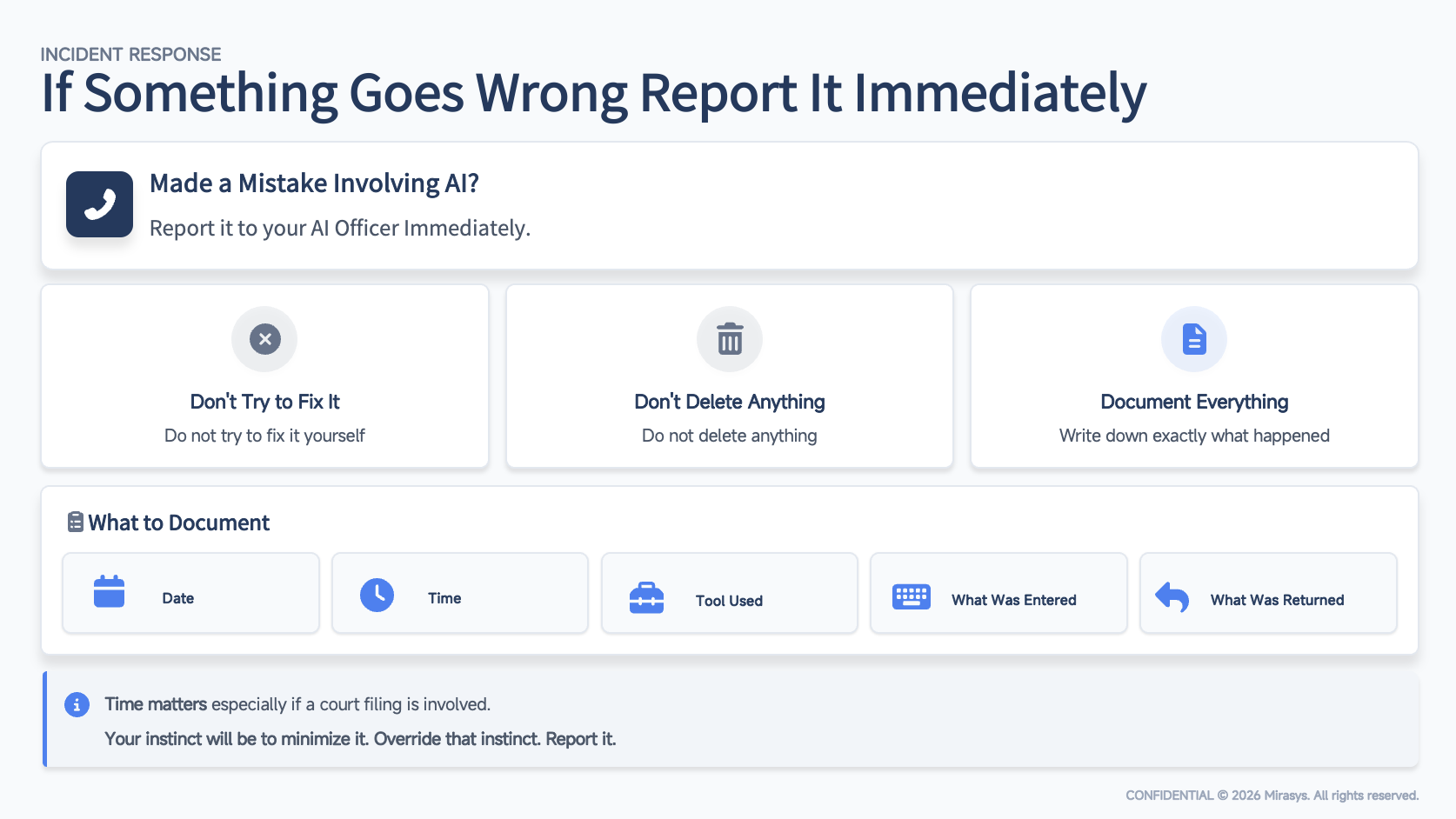 Incident Response: Report It Immediately